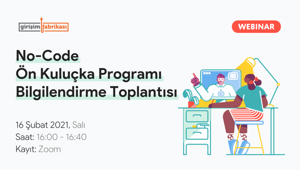 No-Code ÖN Kuluçka Programı Bilgilendirme Toplantısı